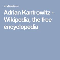 Adrian Kantrowitz
