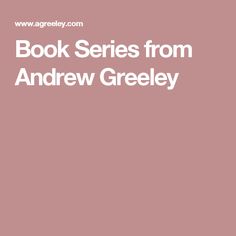 Andrew Greeley