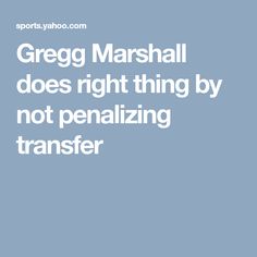 Gregg Marshall
