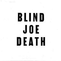 Blind Joe