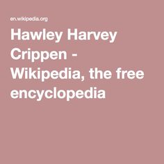 Hawley Harvey Crippen