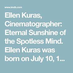 Ellen Kuras