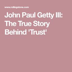 John Paul Getty III