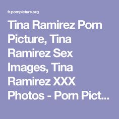 Tina Ramirez