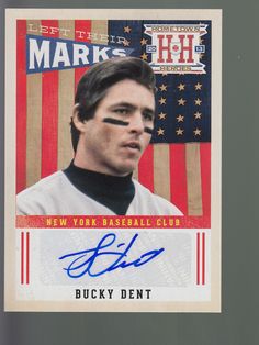 Bucky Dent