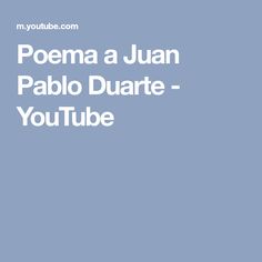 Juan Pablo Duarte