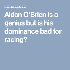 Aidan O'Brien