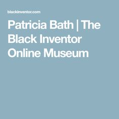 Patricia Bath
