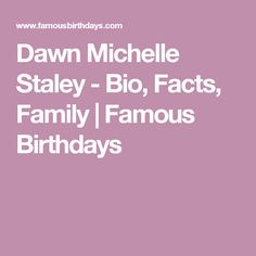 Dawn Michelle Staley