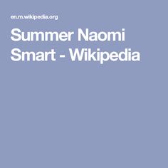 Summer Naomi Smart