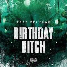 Trap Beckham