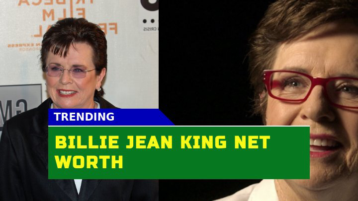 Billie Jean King Net Worth 2023 How Much is the Tennis Icon Worth Today?