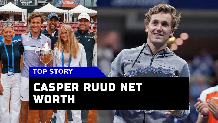 Is Casper Ruud Net Worth in 2023 Reflective of His Tennis Achievements?