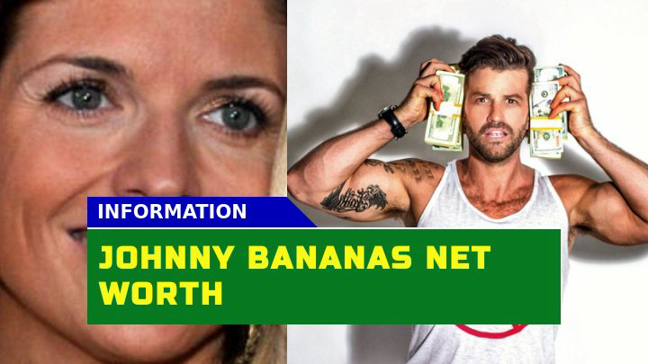 How Much Is Johnny Bananas Worth in 2023? A Comprehensive Look