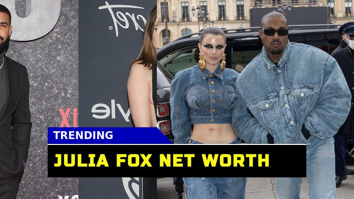 Is Julia Fox Really Worth $30 Million? the Truth Behind the Rumors