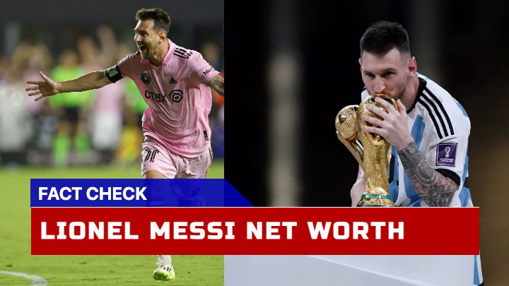 Is Lionel Messi Net Worth Really as Astounding as They Say?