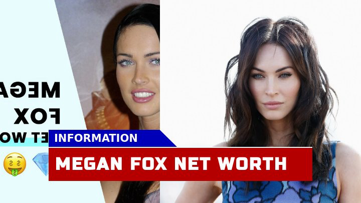 How Has Megan Fox Stellar Career Shaped Her Net Worth ?