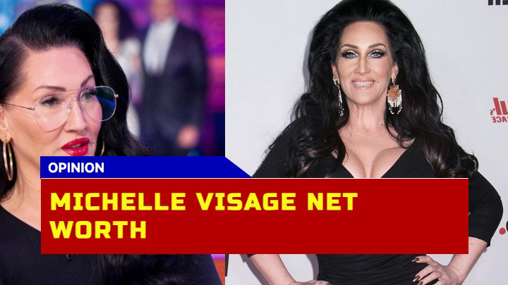 How Did Michelle Visage Amass Her Fortune? Unveiling the Net Worth of the ‘RuPaul Drag Race’ Star