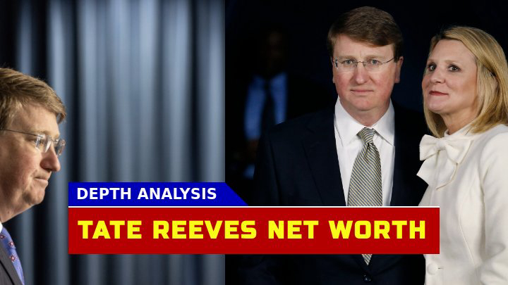 How Much is Tate Reeve Net Worth? An Insight into Mississippi 65th Governor Wealth