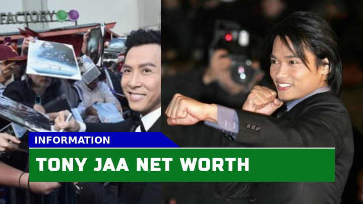 How Much is Tony Jaa, the Renowned Thai Martial Artist and Actor, Worth in 2023?