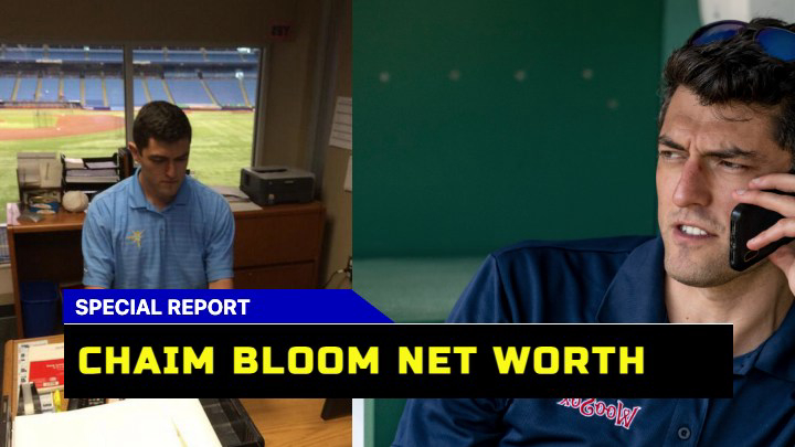 How Much is Chaim Bloom Worth? The Chief Baseball Officer’s Finances Net Worth