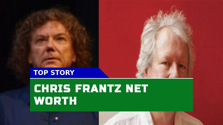 Is Chris Frantz Net Worth a Reflection of His Legendary Career in Music?