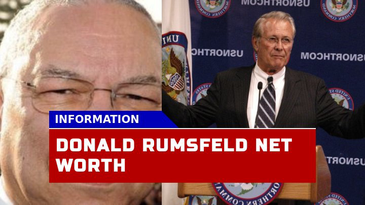 Donald Rumsfeld Net Worth How Much Did the Former Defense Secretary Amass?