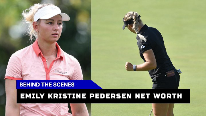 How Much Is Danish Pro Golfer Emily Kristine Pedersen Worth in 2023?