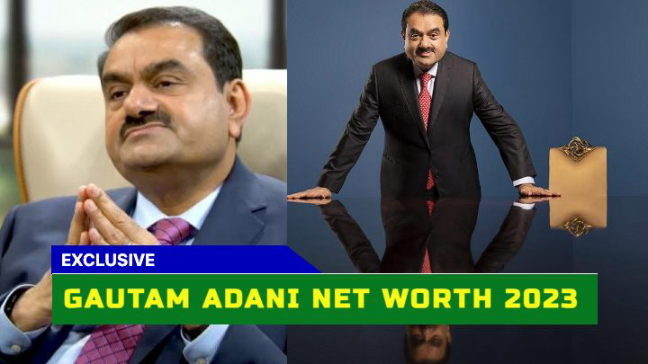 Gautam Adani Net Worth 2023 $65.9B, Adani Group Overview, and Key Milestones