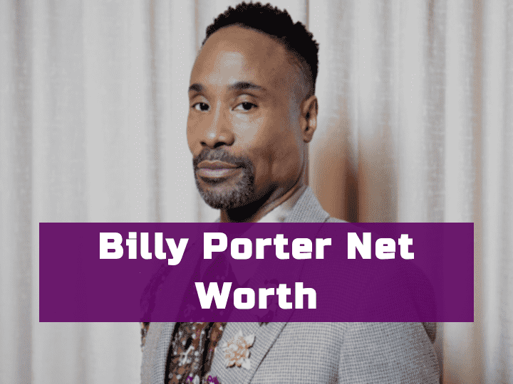 Billy Porter Net Worth 2023 Total Value of His Fortune