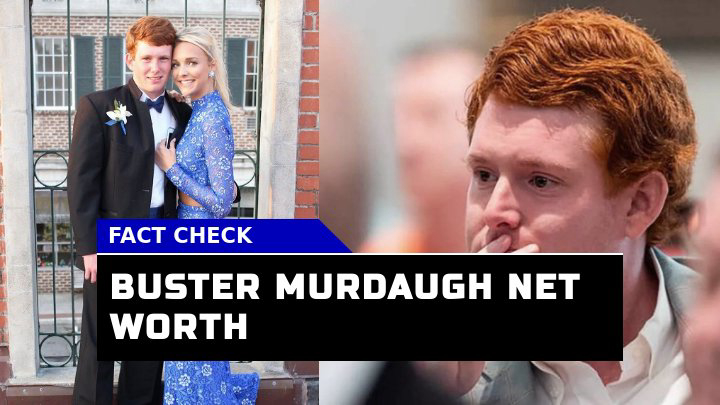 Is Buster Murdaugh Net Worth Really $5 Million in 2023? Unveiling the Truth