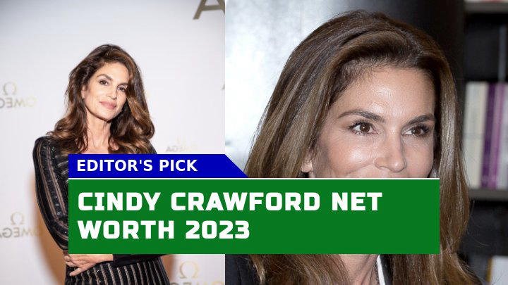 How Does Cindy Crawford $400 Million Net Worth in 2023 Reflect Her Supermodel Legacy?