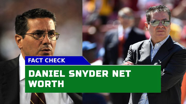 Daniel Snyder Net Worth How Did the Marketing Dropout Become a Billionaire NFL Owner?