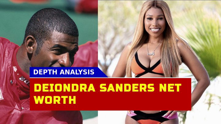 Is Deiondra Sander $40 Million Net Worth a Testament to the ‘Prime’ Legacy?