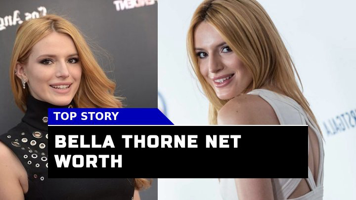 Bella Thorne Net Worth in 2023 How Did the Star Amass Her Fortune?