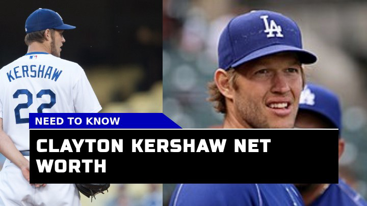 How Much is Clayton Kershaw Worth in 2023?