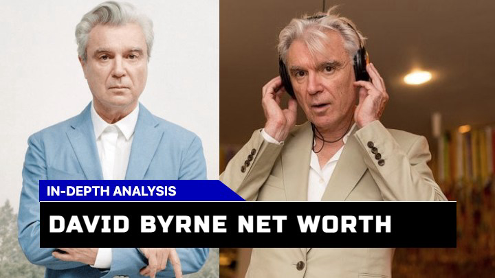 Is David Byrne Net Worth in 2023 Truly Reflective of His Storied Career?