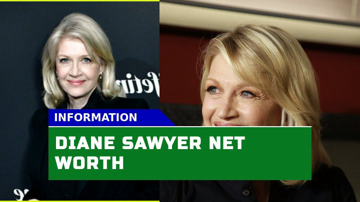 How Much is Diane Sawyer Net Worth in 2023? A Deep Dive into the Journalist Wealth