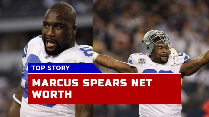 Marcus Spears Net Worth Is He Worth $10 Million in 2023?