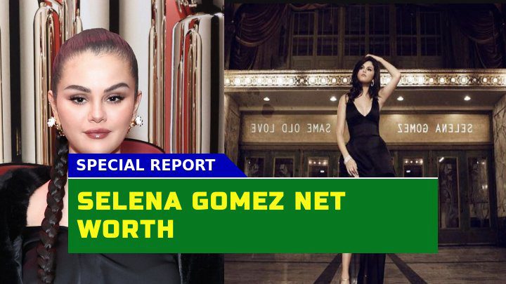 Is Selena Gomez 2023 Net Worth Heading Towards Billionaire Status?