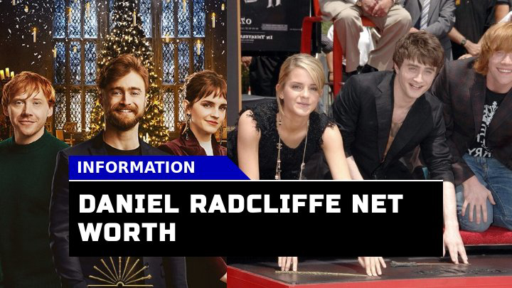 Unlocking the Magic How Much is Daniel Radcliffe Net Worth Today?