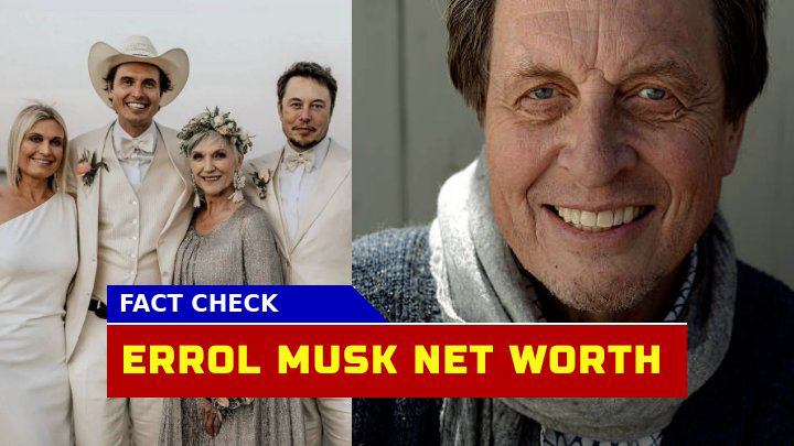 Errol Musk Net Worth 2023 How Did He Accumulate $2.5 Million Amidst Controversies?