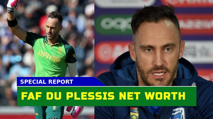 Faf du Plessis Net Worth in 2023 Is It Really $15 Million?