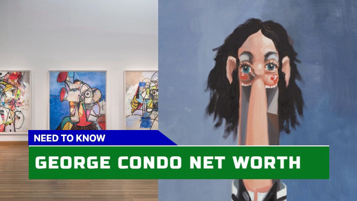 George Condo Net Worth Unveiling the Wealth of a Celebrated American Artist