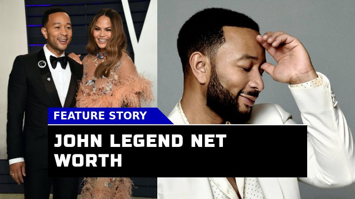 Is John Legend Net Worth in 2023 Really a Whopping $100 Million?