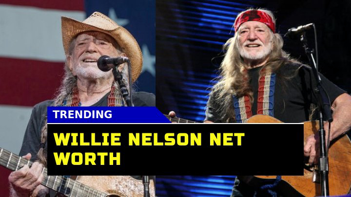 Is Willie Nelson Net Worth Reflective of His Iconic Status in 2023?