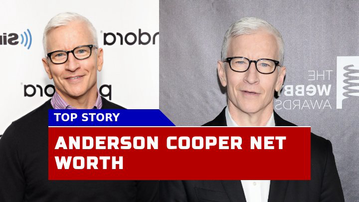 Is Anderson Cooper Net Worth in 2023 Reflective of the Vanderbilt Legacy?