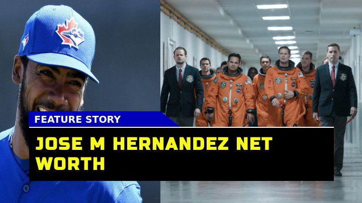 How Much is Jose M Hernandez Net Worth in 2023? From Astronaut to Entrepreneur