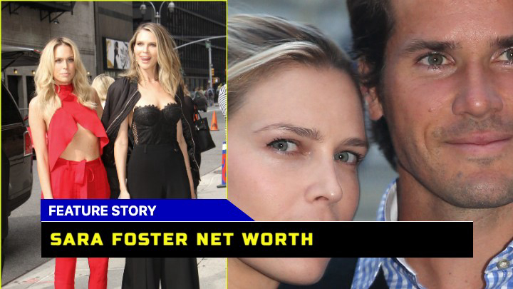 Is Sara Foster Net Worth Revealing More Than Just Family Ties to Music Mogul David Foster?