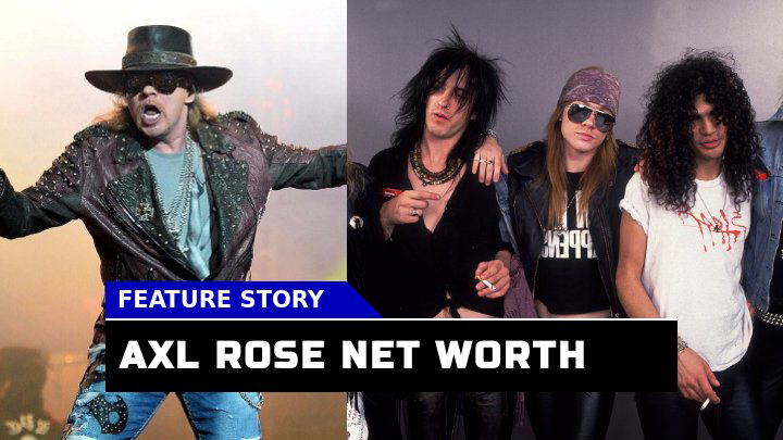 Axl Rose Net Worth How Much is the Rock Legend Worth Today?